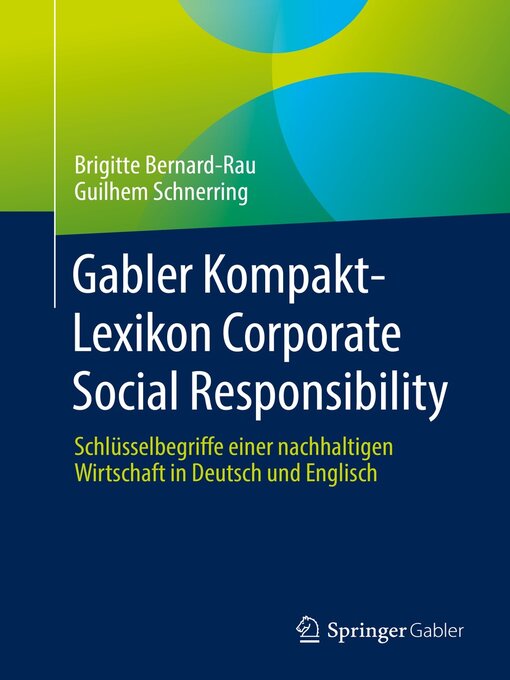 Title details for Gabler Kompakt-Lexikon Corporate Social Responsibility by Brigitte Bernard-Rau - Available